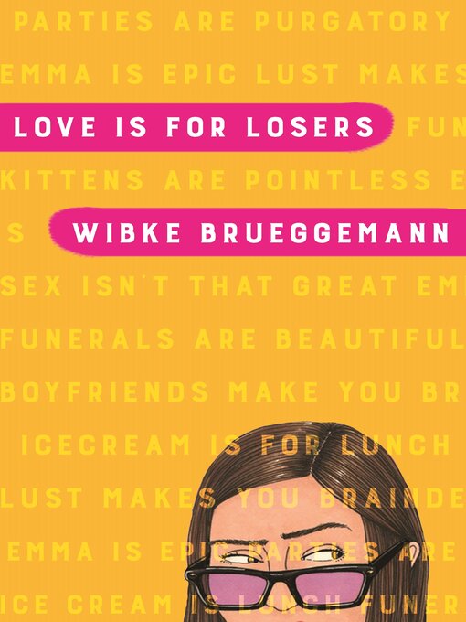 Title details for Love is for Losers by Wibke Brueggemann - Available